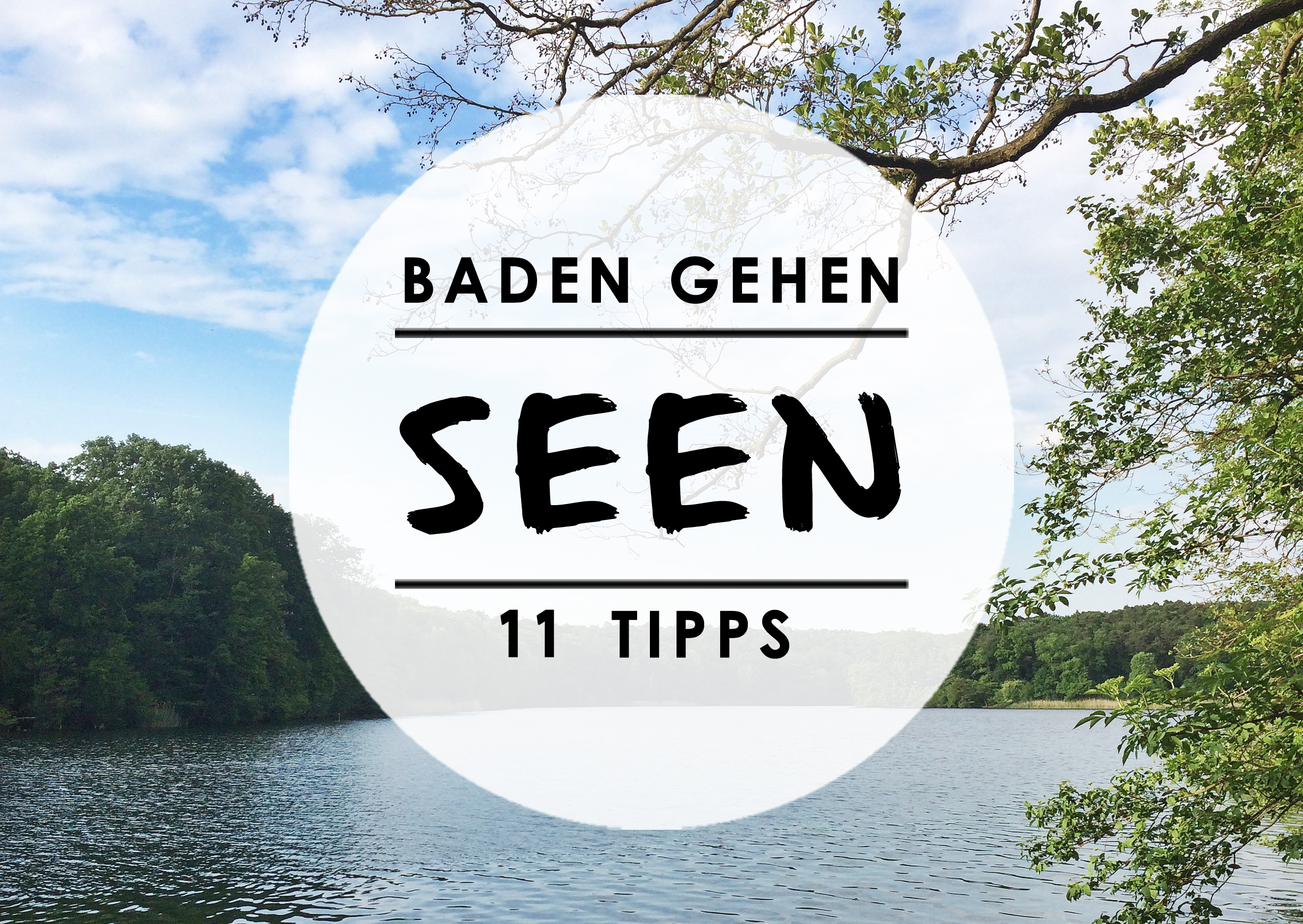 11 schöne Seen in und um Berlin Mit Vergnügen Berlin