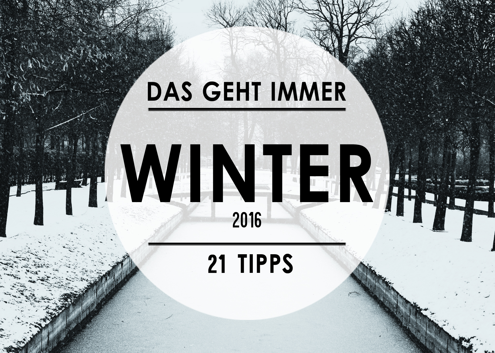 21 Ziemlich Gute Tipps Für Den Winter In Berlin 2016 | Mit Vergnügen Berlin