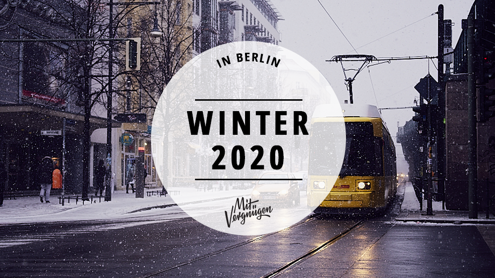 Winter 2020 in Berlin