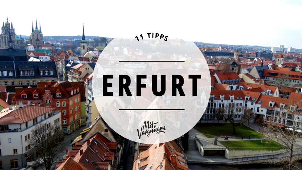 Erfurt kennenlernen