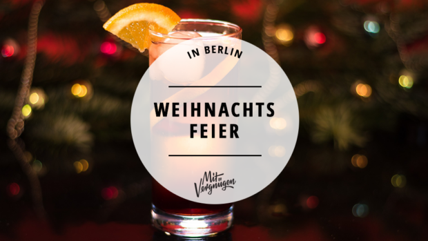 11 Locations für eine richtig coole Weihnachtsfeier in Berlin