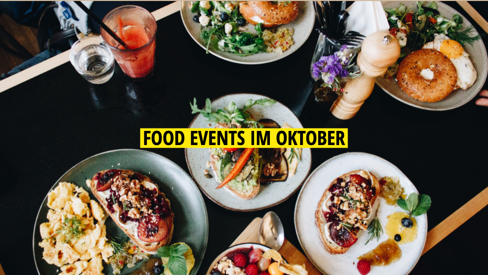 Food Events im Oktober, Mit Vergnügen