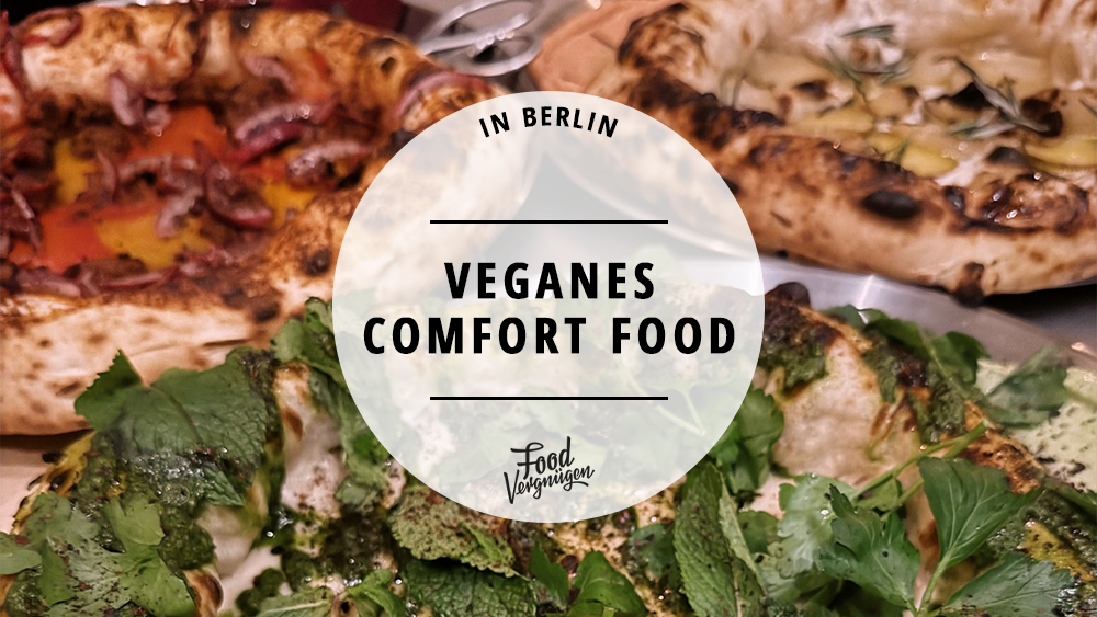 11 Läden in Berlin, in denen ihr veganes Comfy Food bekommt