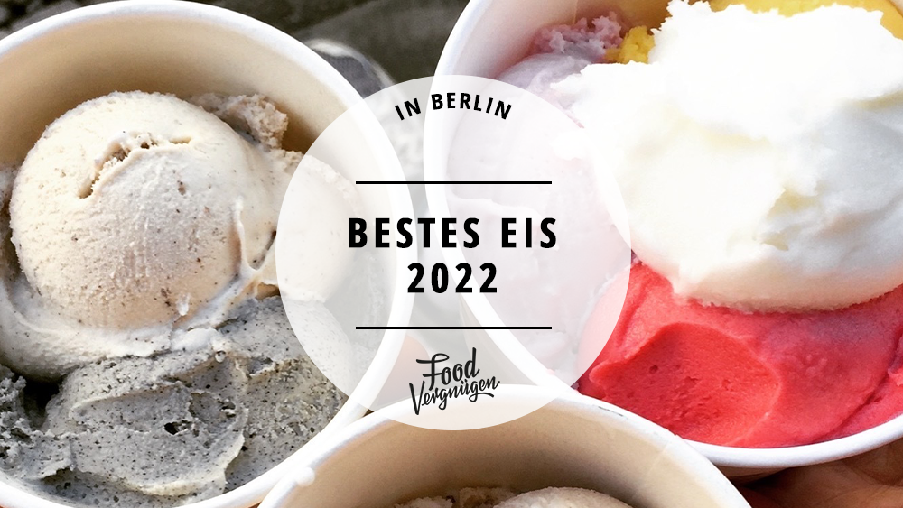 #Ihr habt abgestimmt: Das sind die 11 besten Eisdielen Berlins 2022