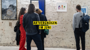 Kunst-Highlights im Juni, Berlin, Ausstellungen, Kunst, Artvergnügen