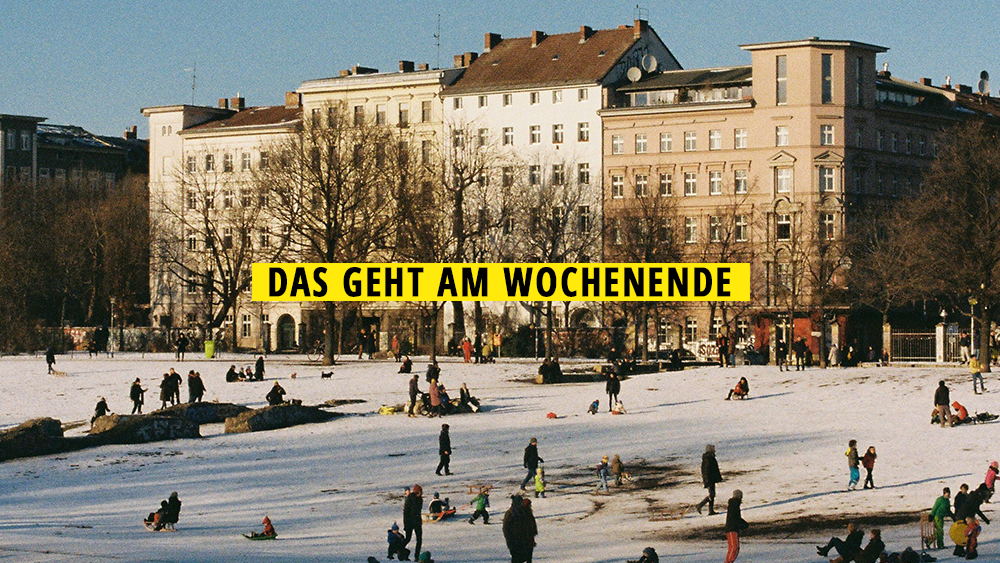 11 Tipps für ein verschneites Wochenende im Januar