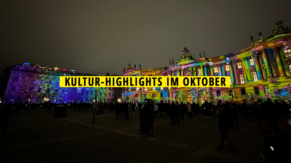 11 Kultur-Highlights im Oktober 2024, die ihr nicht verpassen solltet