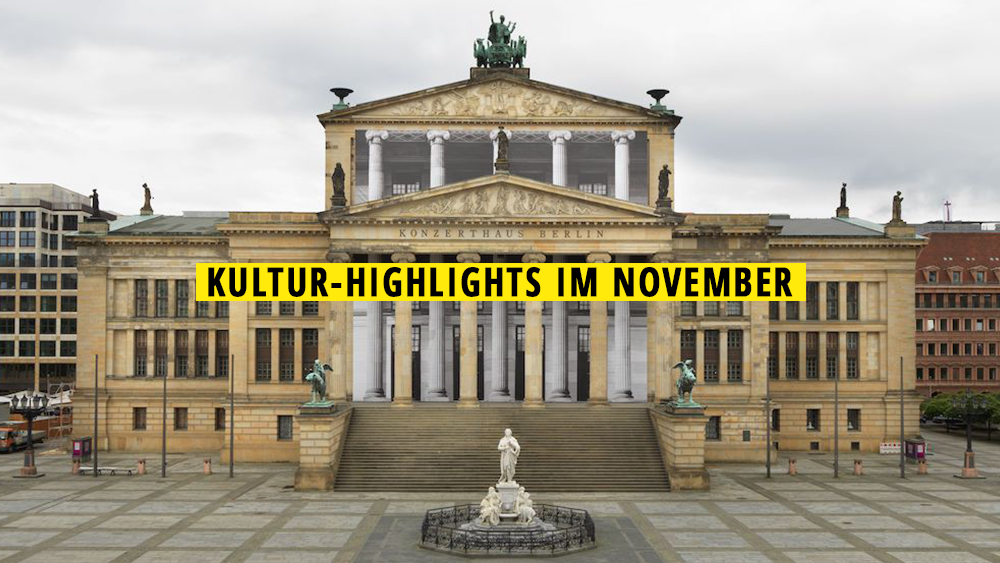 11 Kultur-Highlights im November 2026, die ihr nicht verpassen solltet
